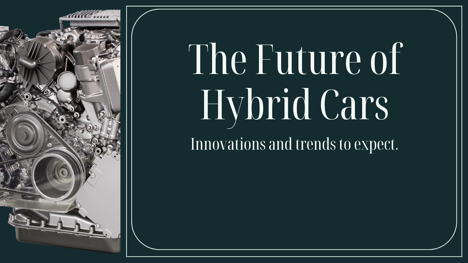 Driving into Tomorrow: The Evolution of Hybrid Cars in 2025